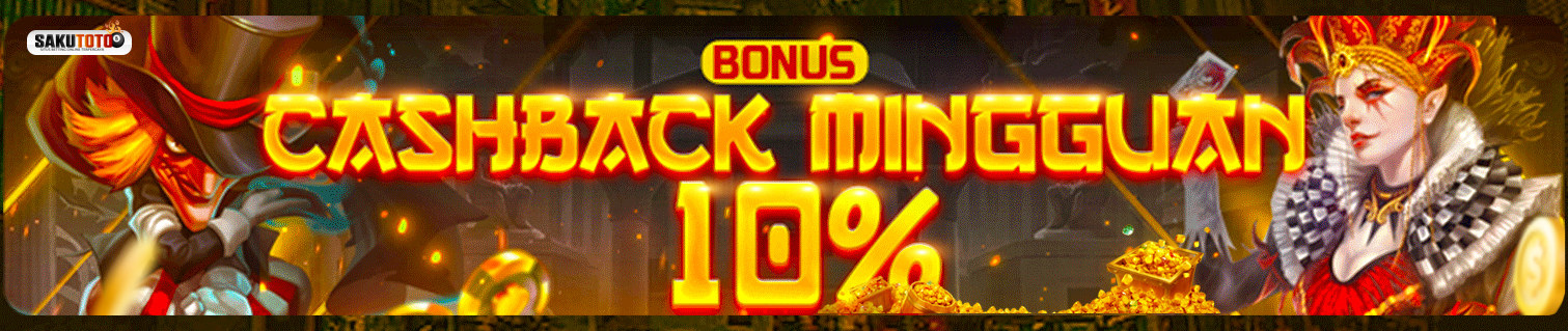 BONUS CASHBACK MINGGUAN UP TO 10%